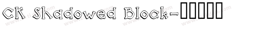 CK Shadowed Block字体转换
